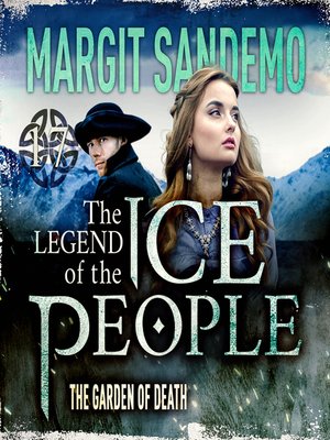 cover image of The Ice People 17--The Garden of Death